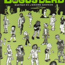 Bogus Dead edited by Jerome Gaynor