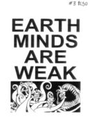 Earth Minds are Weak #3 by Justin J. Fox