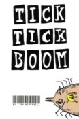 Tick Tick Boom by Lisa McDonnell