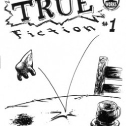 True Fiction #1 by Tom Motley